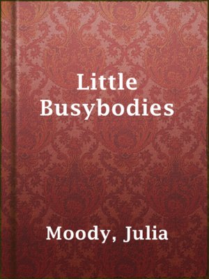 cover image of Little Busybodies